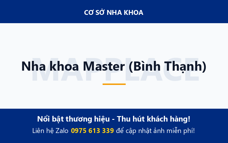 Nha khoa Master (Bình Thạnh)