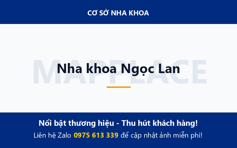 Nha khoa Ngọc Lan