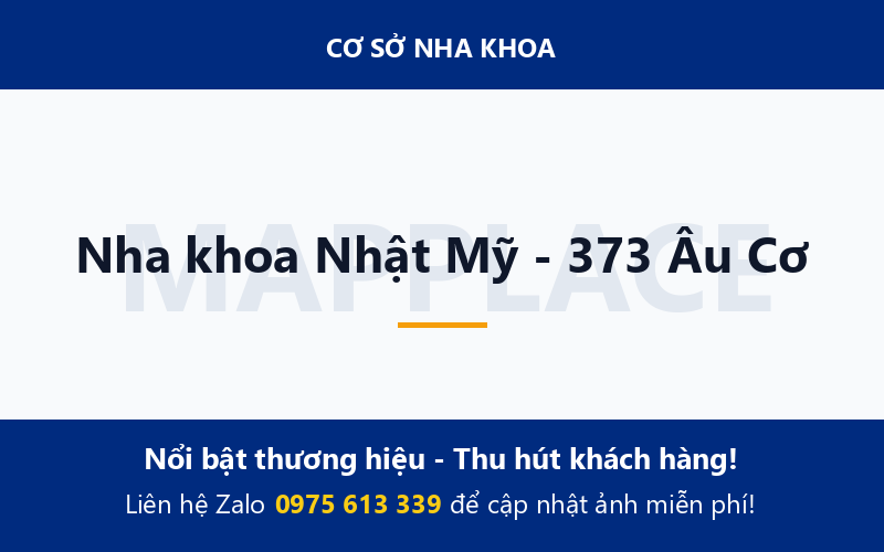 Nha khoa Nhật Mỹ - 373 Âu Cơ
