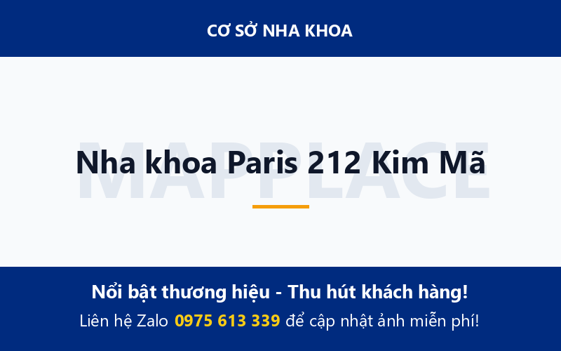 Nha khoa Paris 212 Kim Mã