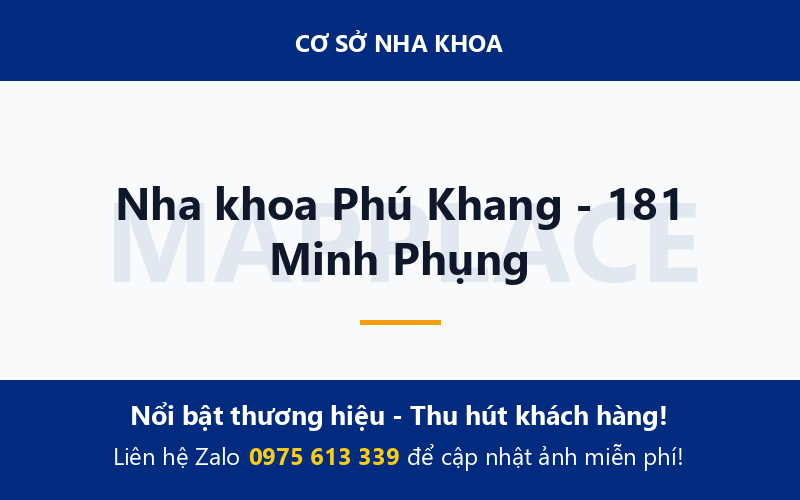 Nha khoa Phú Khang - 181 Minh Phụng