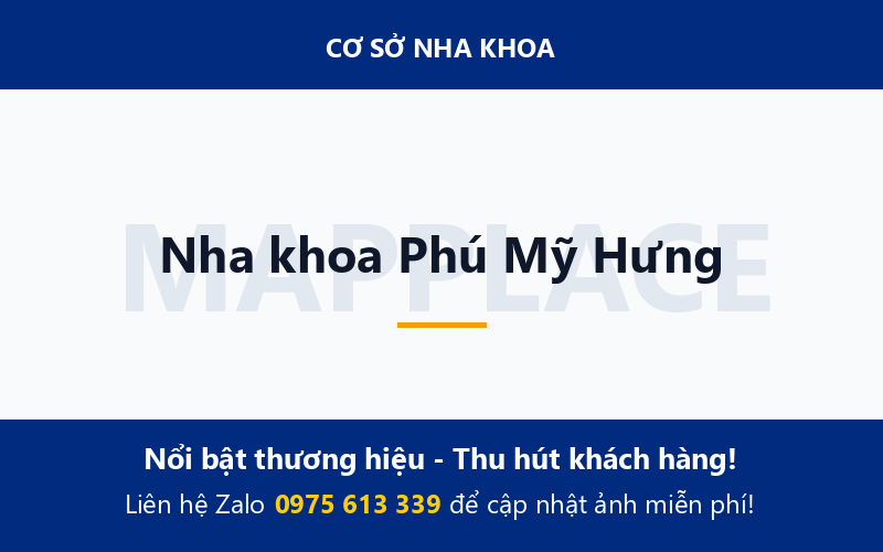 Nha khoa Phú Mỹ Hưng