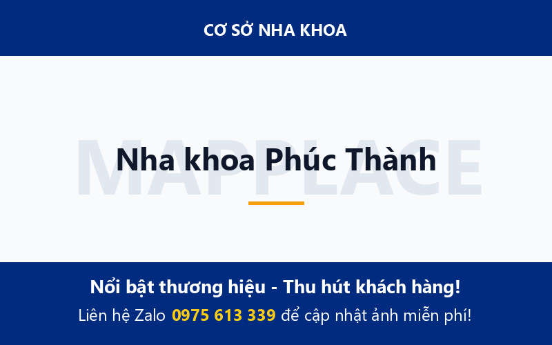 Nha khoa Phúc Thành