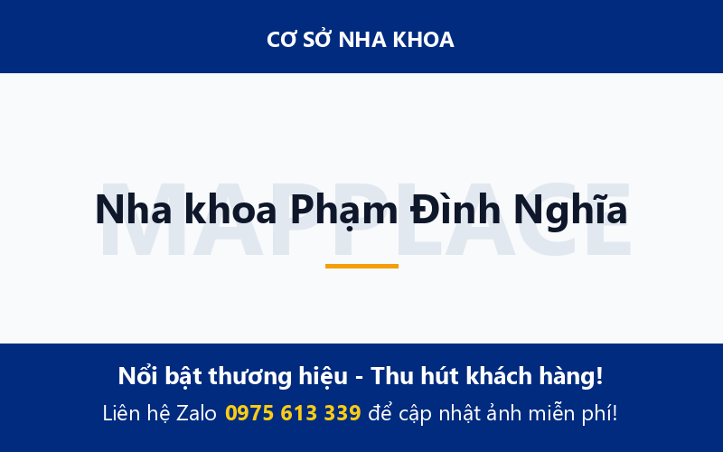 Nha khoa Phạm Đình Nghĩa