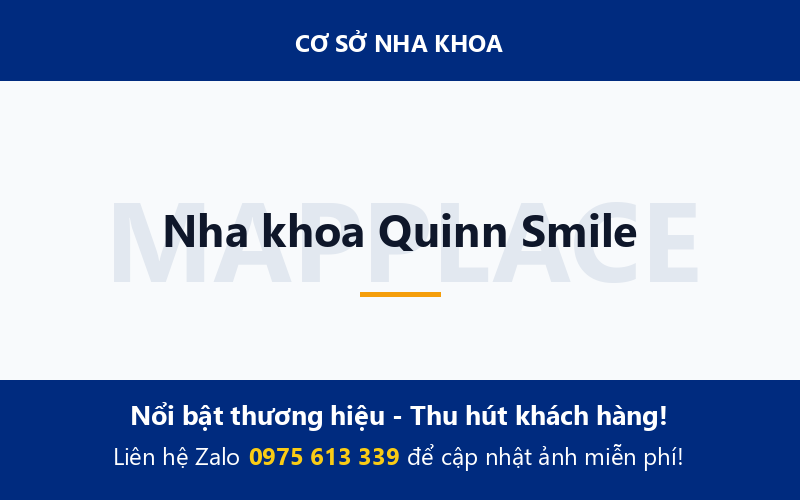 Nha khoa Quinn Smile