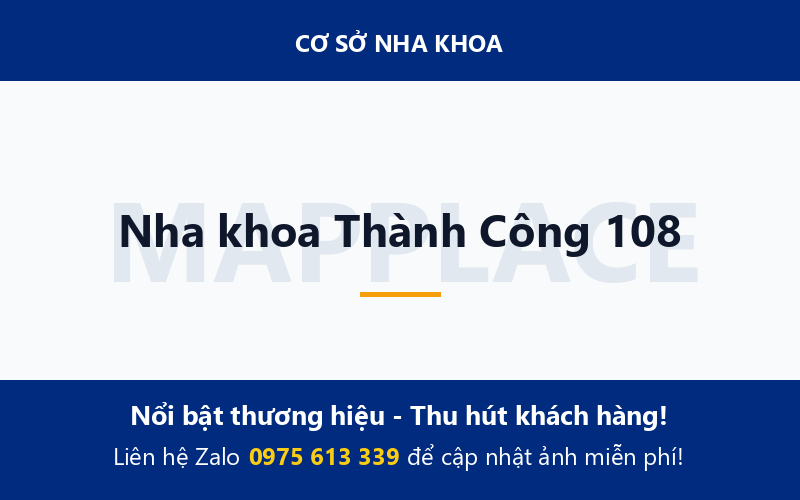 Nha khoa Thành Công 108