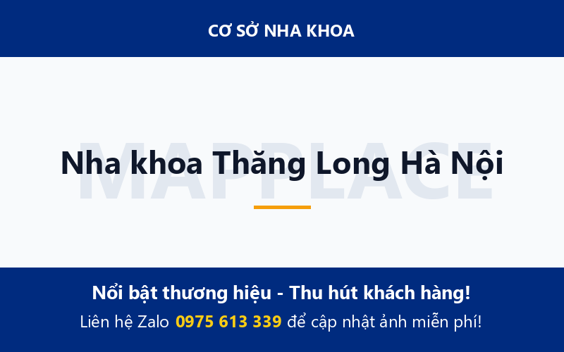 Nha khoa Thăng Long Hà Nội