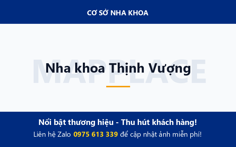 Nha khoa Thịnh Vượng