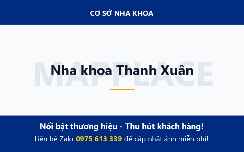 Nha khoa Thanh Xuân