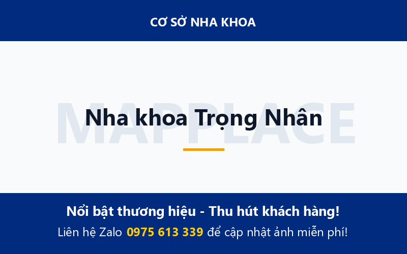 Nha khoa Trọng Nhân