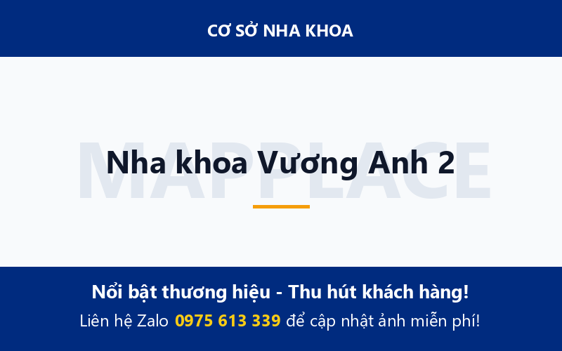 Nha khoa Vương Anh 2