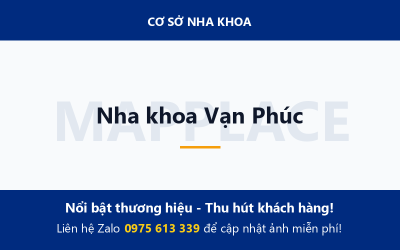 Nha khoa Vạn Phúc