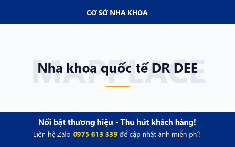 Nha khoa quốc tế DR DEE