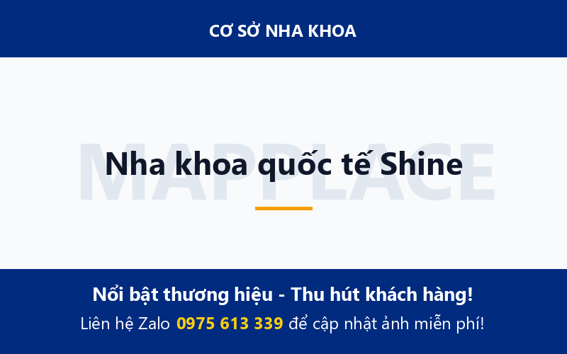 Nha khoa quốc tế Shine