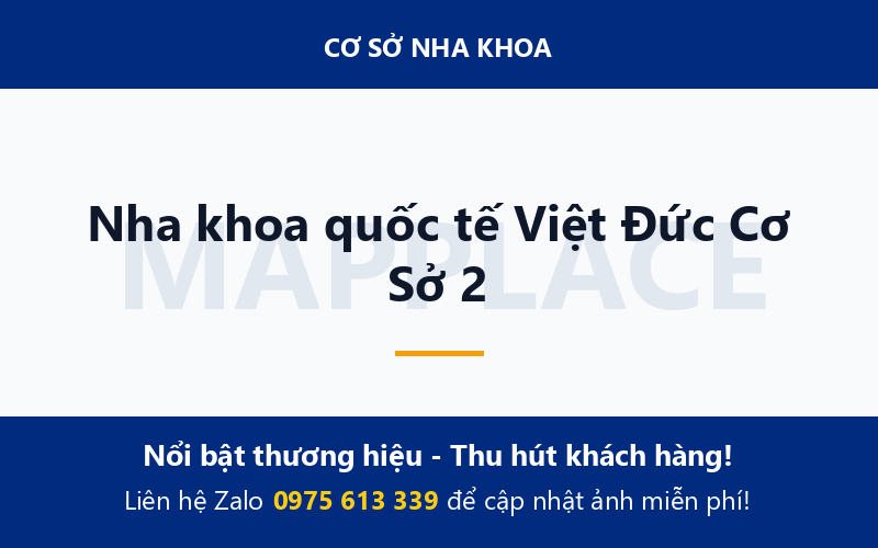 Nha khoa quốc tế Việt Đức Cơ Sở 2
