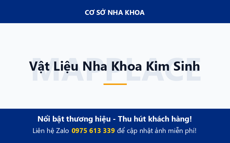 Vật Liệu Nha Khoa Kim Sinh