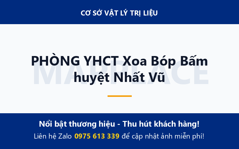 PHÒNG YHCT Xoa Bóp Bấm huyệt Nhất Vũ