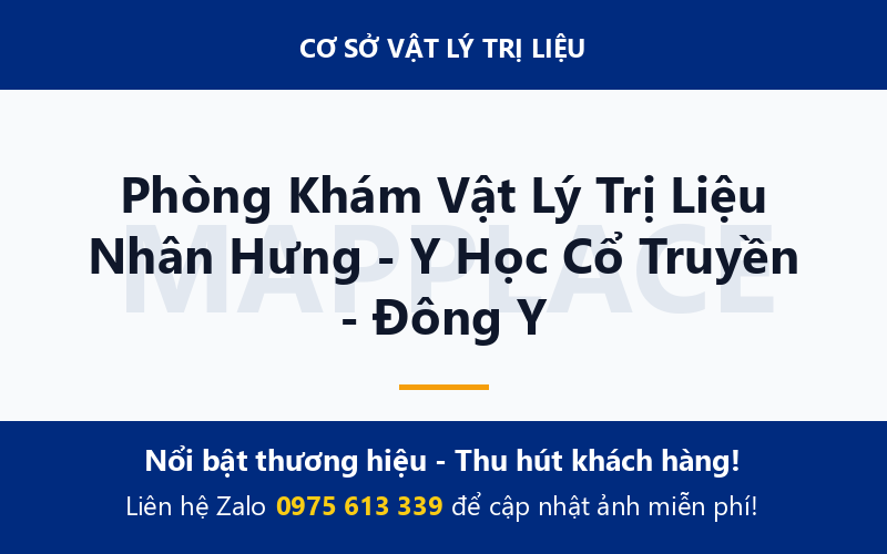Phòng Khám Vật Lý Trị Liệu Nhân Hưng - Y Học Cổ Truyền - Đông Y
