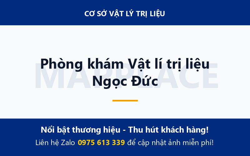 Phòng khám Vật lí trị liệu Ngọc Đức