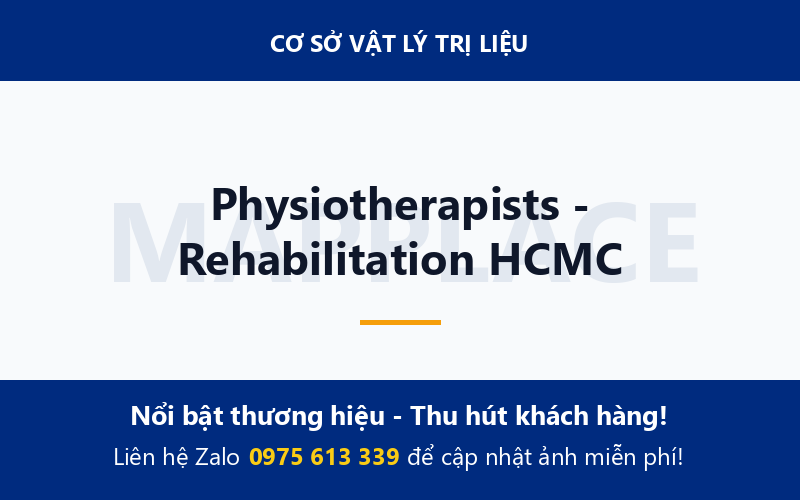Physiotherapists - Rehabilitation HCMC