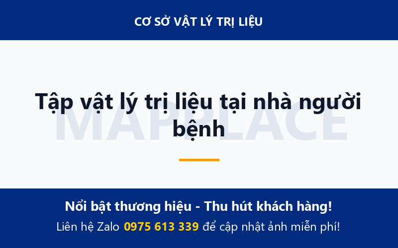 Tập vật lý trị liệu tại nhà người bệnh