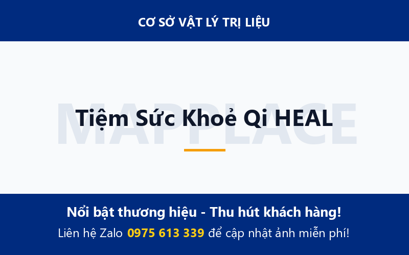 Tiệm Sức Khoẻ Qi HEAL
