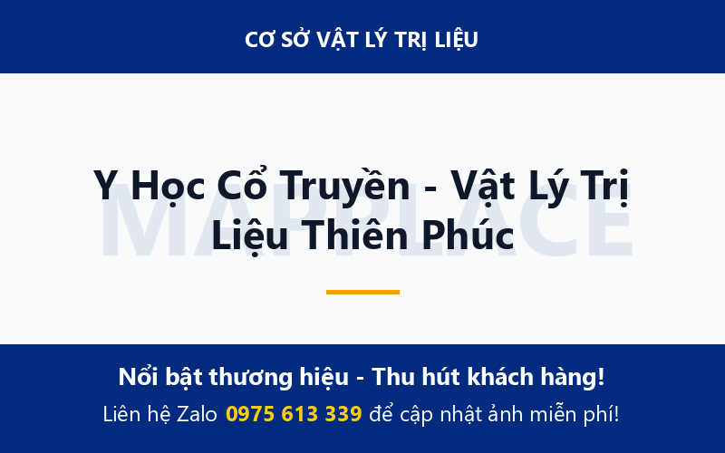 Y Học Cổ Truyền - Vật Lý Trị Liệu Thiên Phúc