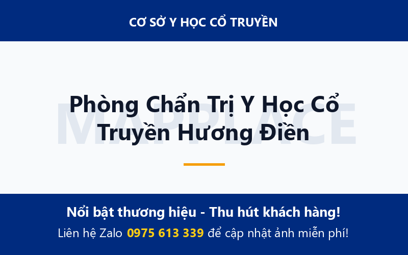 Phòng Chẩn Trị Y Học Cổ Truyền Hương Điền