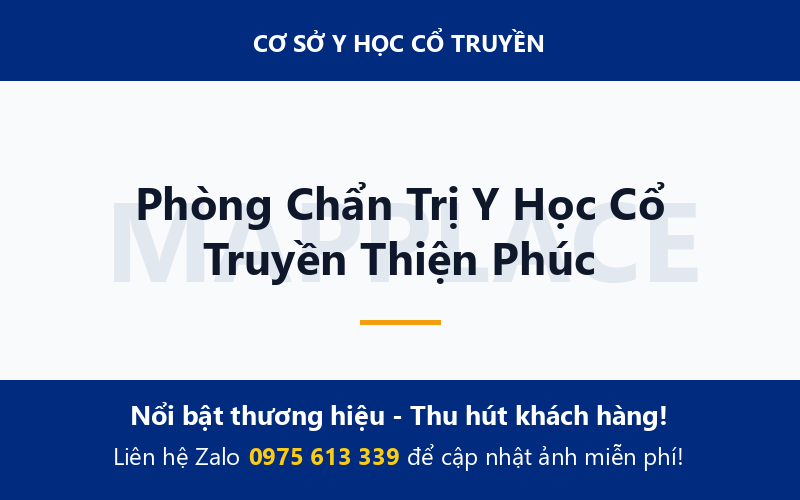 Phòng Chẩn Trị Y Học Cổ Truyền Thiện Phúc
