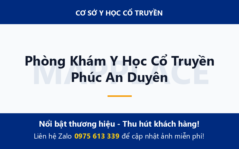 Phòng Khám Y Học Cổ Truyền Phúc An Duyên