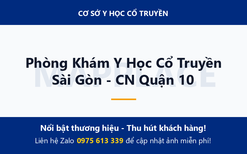 Phòng Khám Y Học Cổ Truyền Sài Gòn - CN Quận 10