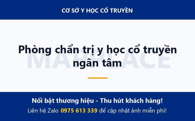 Phòng chẩn trị y học cổ truyền ngân tâm