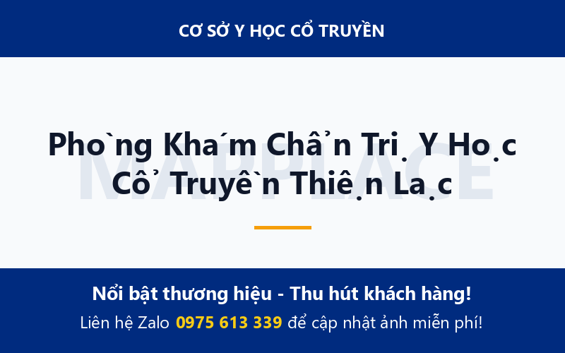 Phòng Khám Chẩn Trị Y Học Cổ Truyền Thiện Lạc