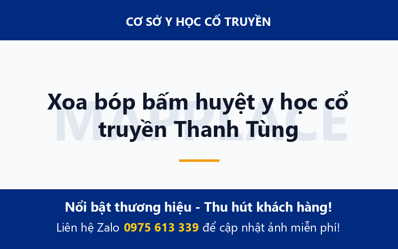 Xoa bóp bấm huyệt y học cổ truyền Thanh Tùng