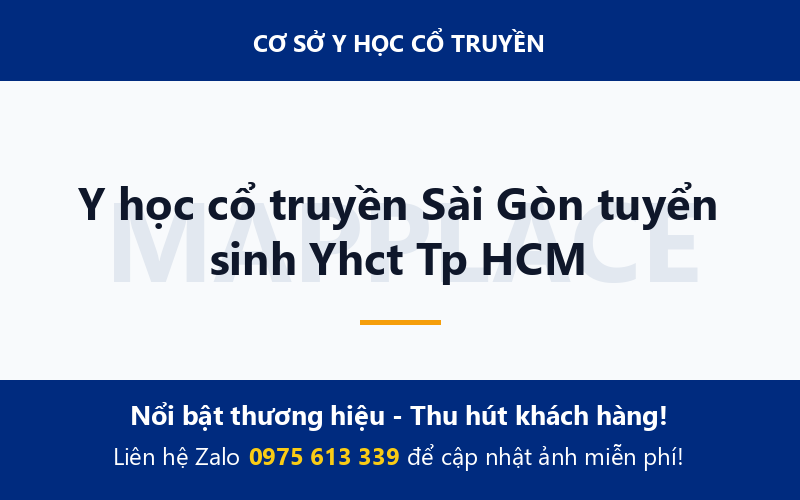 Y học cổ truyền Sài Gòn tuyển sinh Yhct Tp HCM