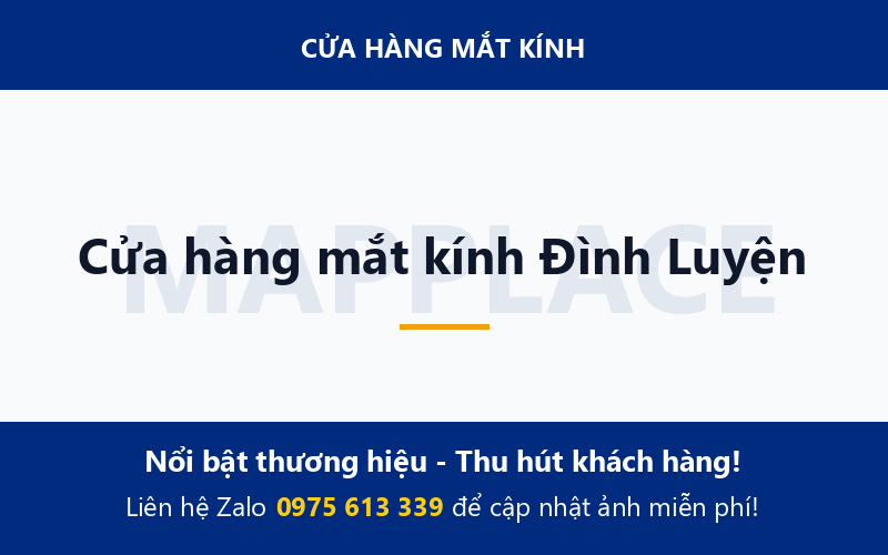 Cửa hàng mắt kính Đình Luyện