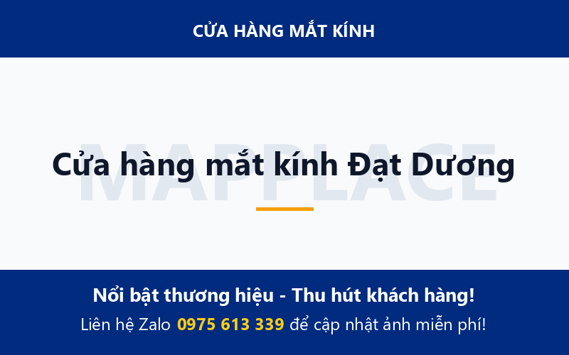 Cửa hàng mắt kính Đạt Dương