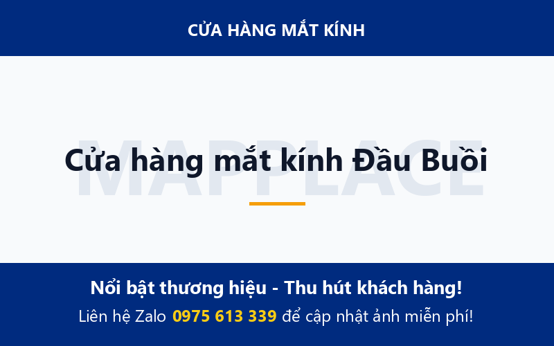 Cửa hàng mắt kính Đầu Buồi