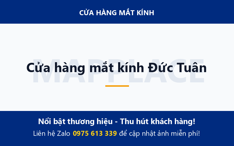Cửa hàng mắt kính Đức Tuân