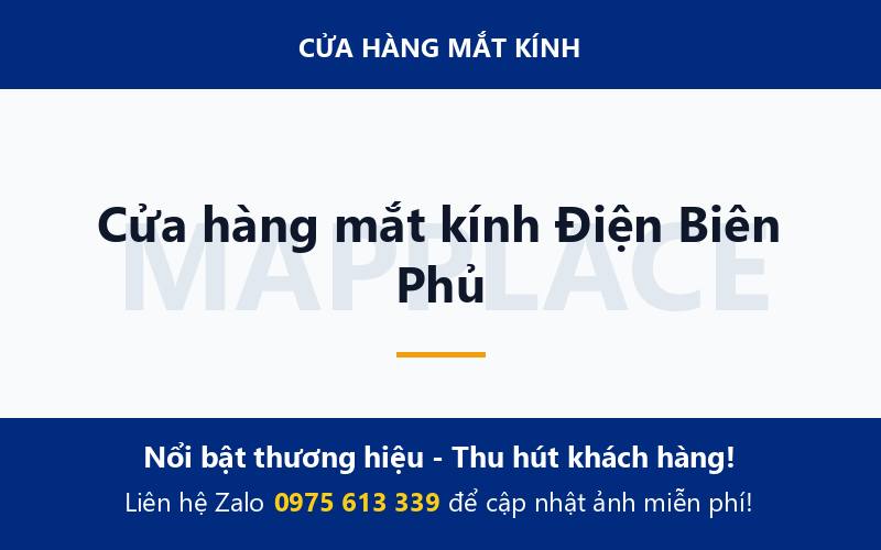 Cửa hàng mắt kính Điện Biên Phủ