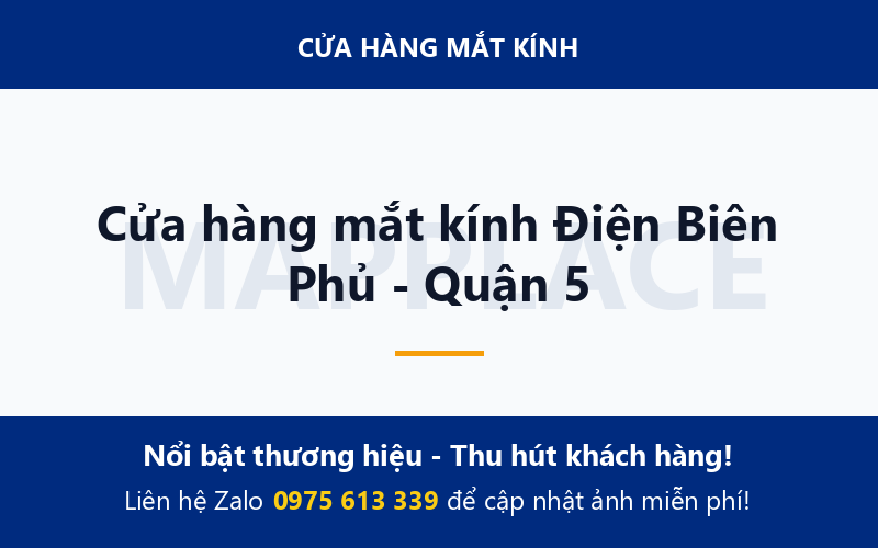 Cửa hàng mắt kính Điện Biên Phủ - Quận 5