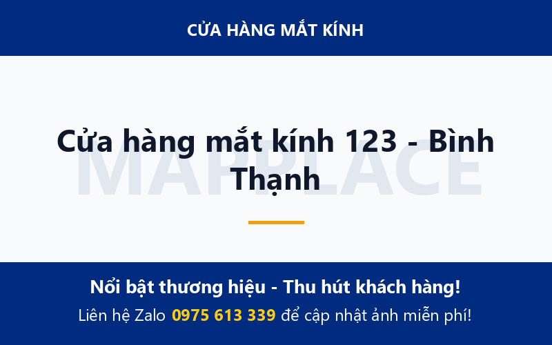 Cửa hàng mắt kính 123 - Bình Thạnh