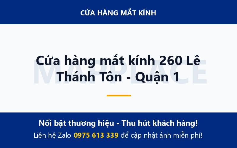 Cửa hàng mắt kính 260 Lê Thánh Tôn - Quận 1
