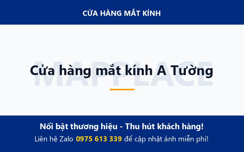 Cửa hàng mắt kính A Tường