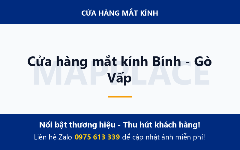 Cửa hàng mắt kính Bính - Gò Vấp