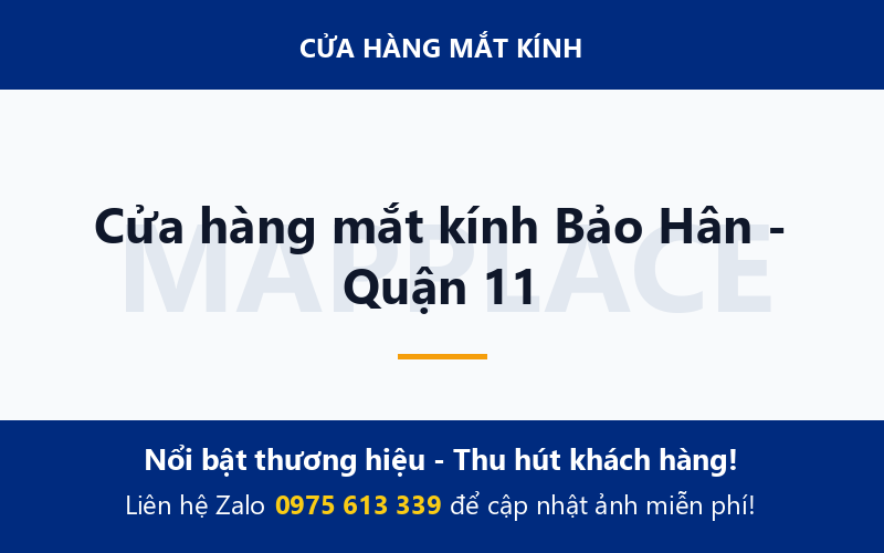 Cửa hàng mắt kính Bảo Hân - Quận 11