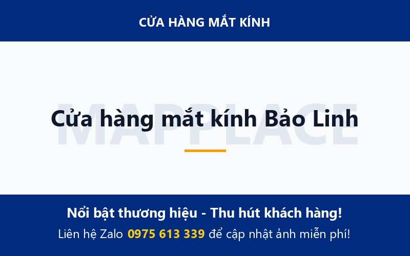 Cửa hàng mắt kính Bảo Linh
