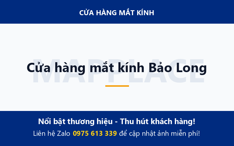 Cửa hàng mắt kính Bảo Long