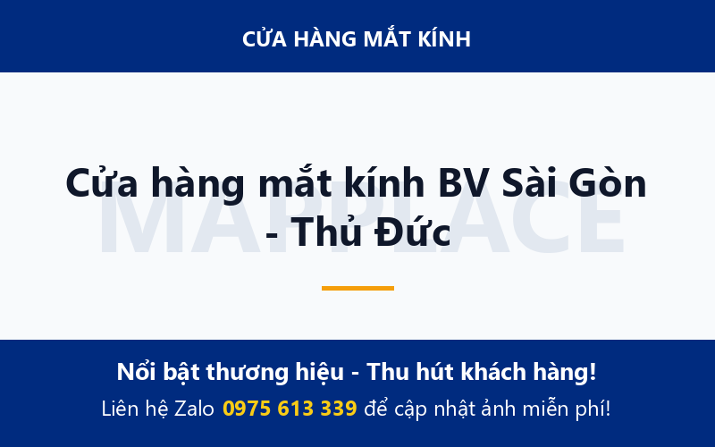 Cửa hàng mắt kính BV Sài Gòn - Thủ Đức