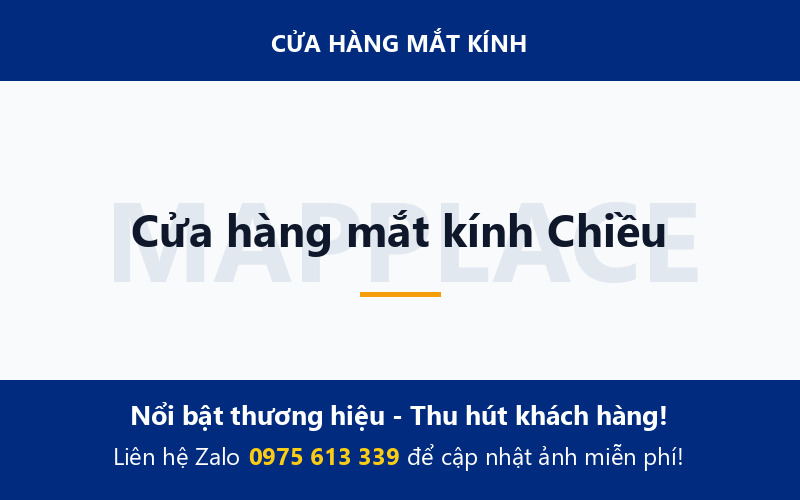 Cửa hàng mắt kính Chiều